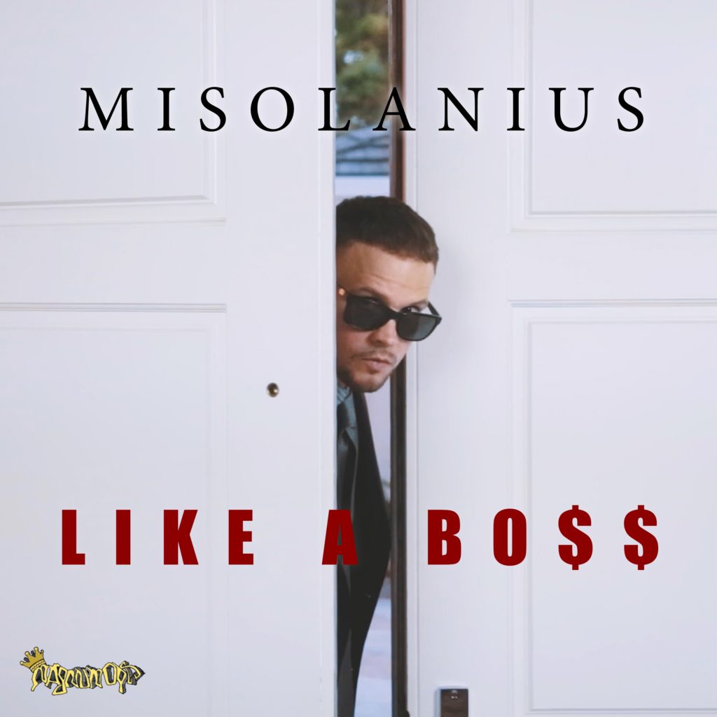 New video and single “Like a Boss” coming soon!!!